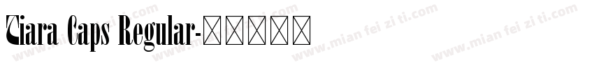 Tiara Caps Regular字体转换